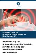 Mobilisierung der Brustwirbelsäule im Vergleich zur Mobilisierung der Halswirbelsäule bei mechanischen Nackenschmerzen