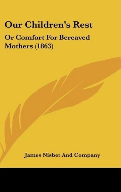 Our Children’s Rest