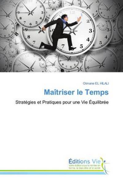 Maîtriser le Temps