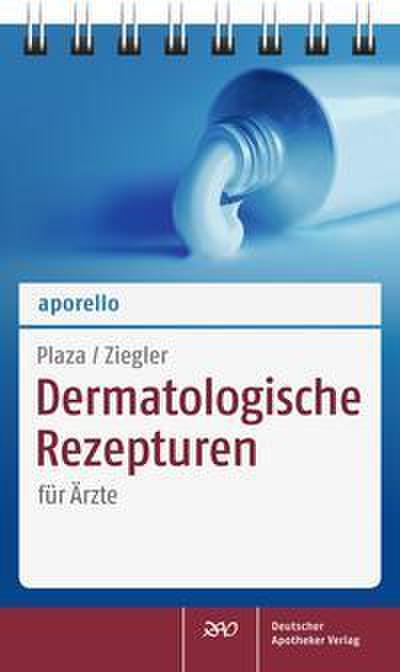 Dermatologische Rezepturen für Ärzte