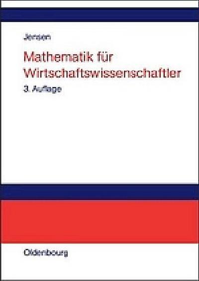 Mathematik für Wirtschaftswissenschaftler