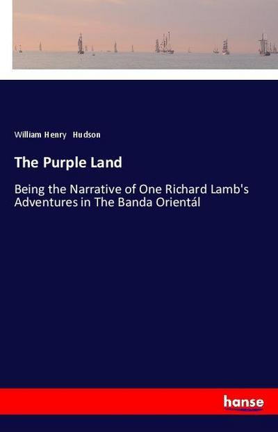 The Purple Land