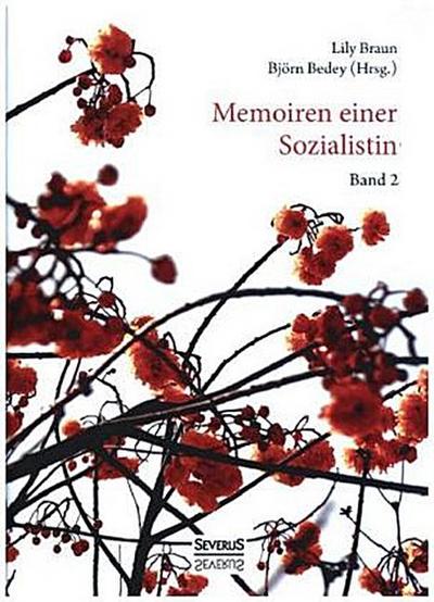Memoiren einer Sozialistin - Band 2