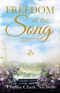 Freedom of the Song (The Rockwater Suite, #2)