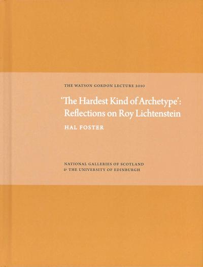 Hardest Kind of Archetype: Reflections on Roy Lichetenstein