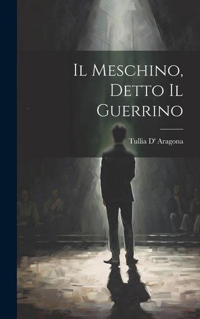Il Meschino, Detto Il Guerrino