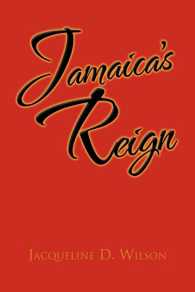 Jamaica’s Reign