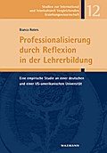 Professionalisierung durch Reflexion in der Lehrer