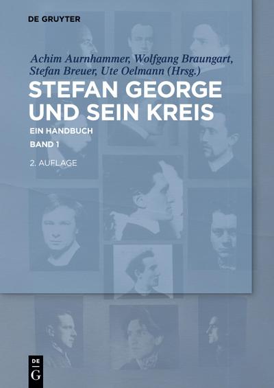 Stefan George und sein Kreis