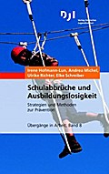 Schulabbrüche und Ausbildungslosigkeit