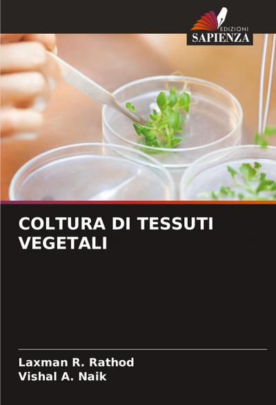 COLTURA DI TESSUTI VEGETALI