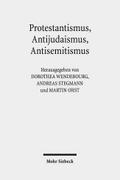 Protestantismus, Antijudaismus, Antisemitismus