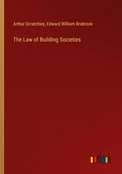 The Law of Building Societies