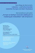 Literatur- und Kulturtransfer zwischen Europa und 