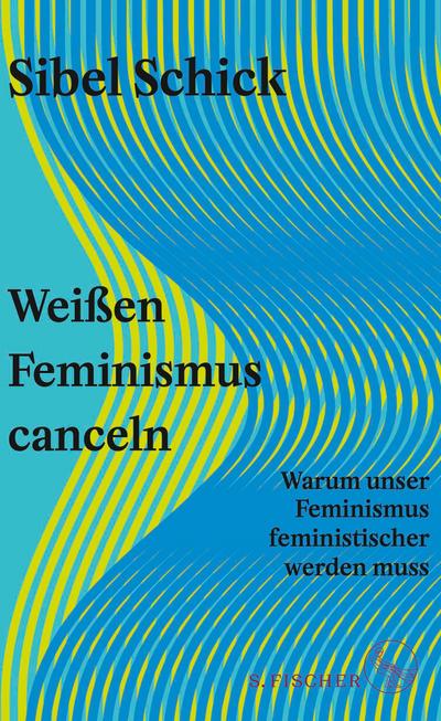 Weißen Feminismus canceln