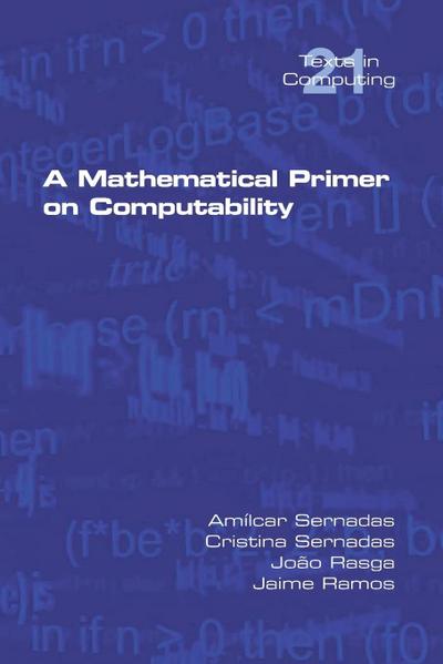 A Mathematical Primer on Computability