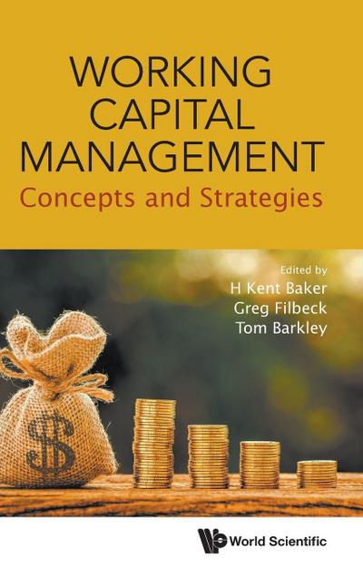WORKING CAPITAL MANAGEMENT