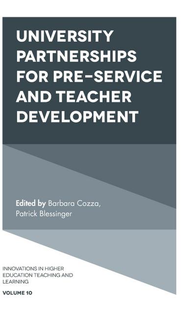 University Partnerships for Pre-service and Teacher Development