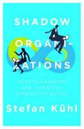 Shadow Organizations