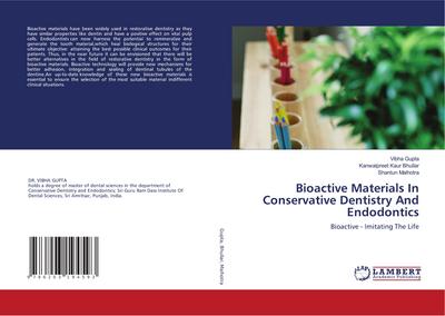 Bioactive Materials In Conservative Dentistry And Endodontics