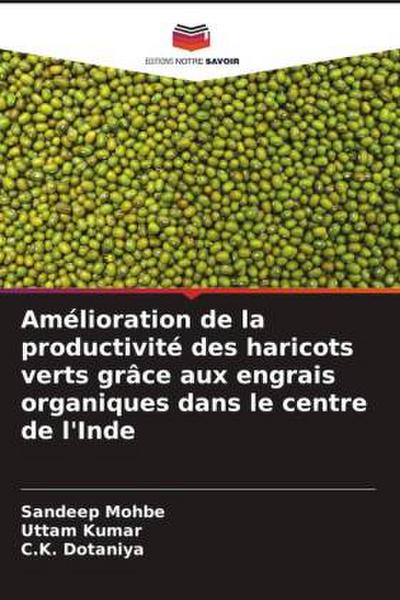 Amélioration de la productivité des haricots verts grâce aux engrais organiques dans le centre de l’Inde