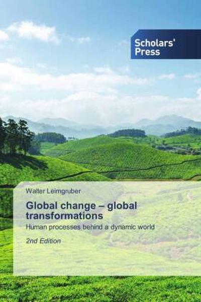 Global change - global transformations