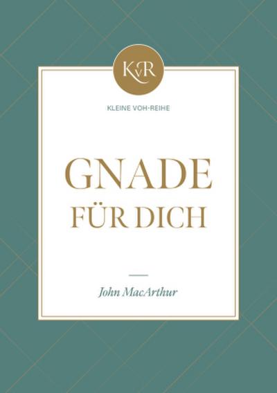 Gnade für dich