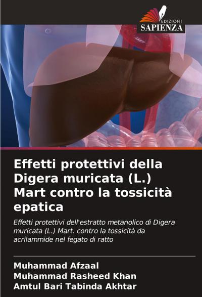 Effetti protettivi della Digera muricata (L.) Mart contro la tossicità epatica