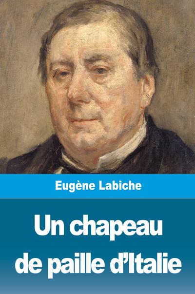 Un chapeau de paille d’Italie