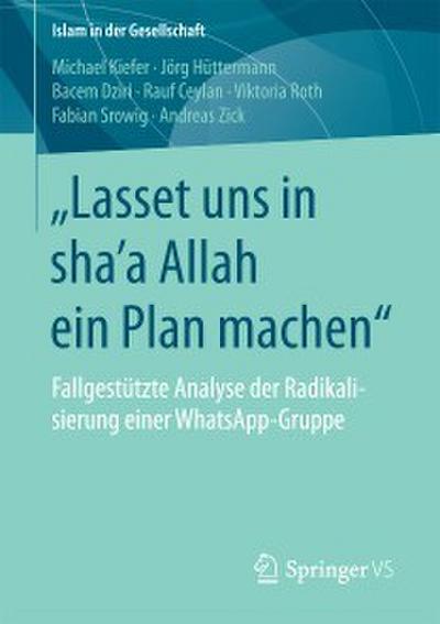 ’Lasset uns in sha-a Allah ein Plan machen’
