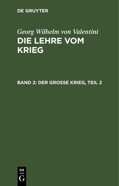 Der große Krieg, Teil 2