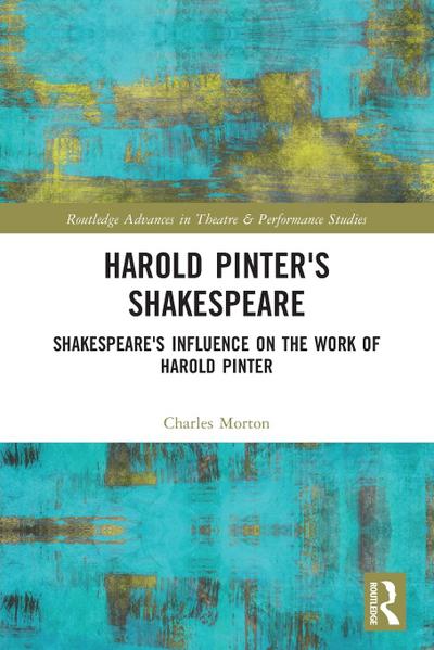 Harold Pinter’s Shakespeare