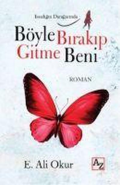 Böyle Birakip Gitme Beni