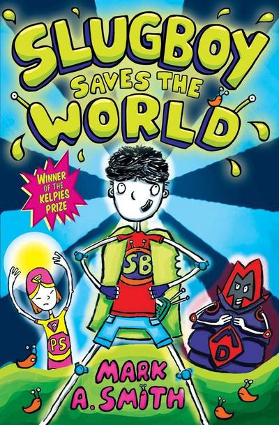 Slugboy Saves the World