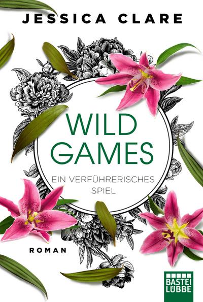 Wild Games - Ein verführerisches Spiel