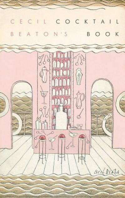Cecil Beaton’s Cocktail Book