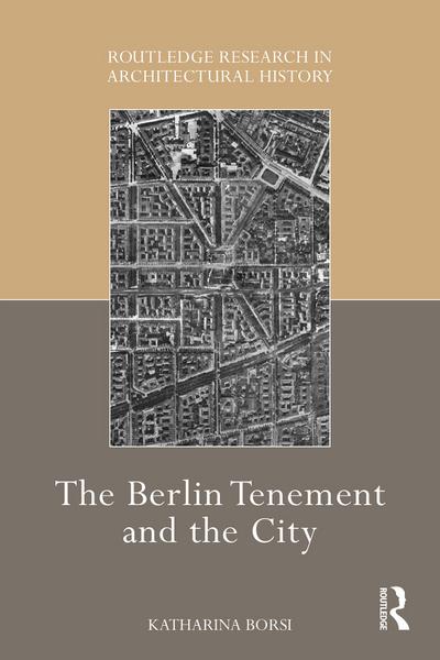 The Berlin Tenement and the City