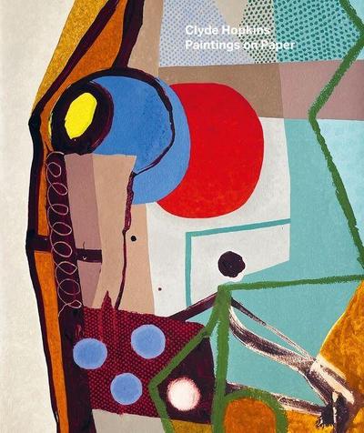Clyde Hopkins - Paintings on Paper