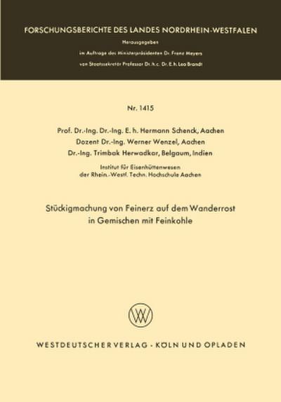 Stückigmachung von Feinerz auf dem Wanderrost in Gemischen mit Feinkohle