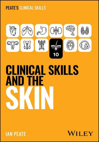 Clinical Skills and the Skin
