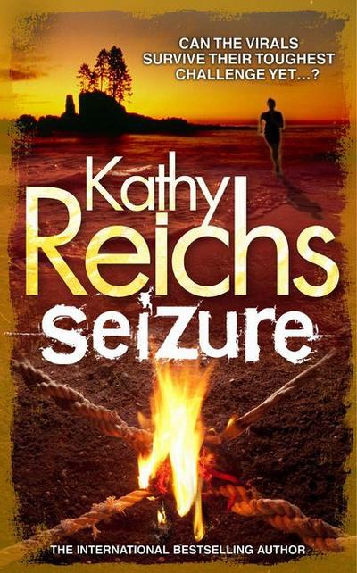 Seizure (Tory Brennan, Band 2) - Kathy Reichs