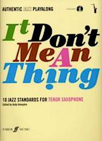 Authentic Jazz Play-Along -- It Don’t Mean a Thing