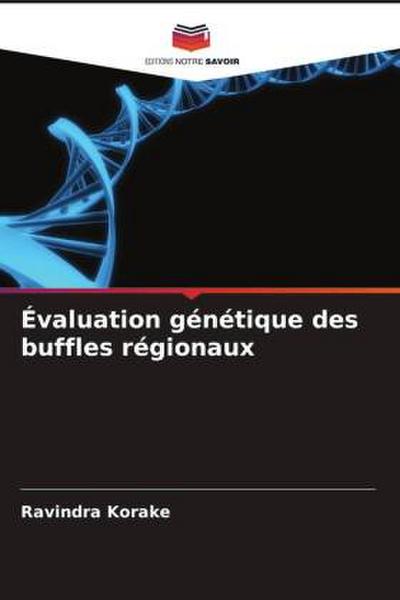 Évaluation génétique des buffles régionaux