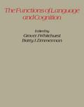 The Functions of Language and Cognition