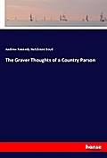 The Graver Thoughts of a Country Parson