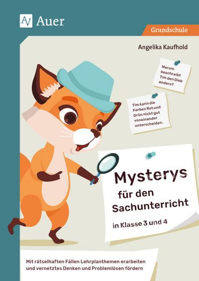 Mysterys für den Sachunterricht in Klasse 3 und 4