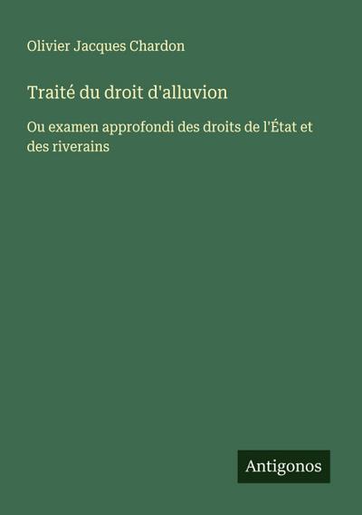 Traité du droit d’alluvion