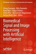 Biomedical Signal and Image Processing with Artifi