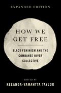 How We Get Free (Updated 2nd Edition)
