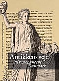 Antikkens veje til renæssancens Danmark